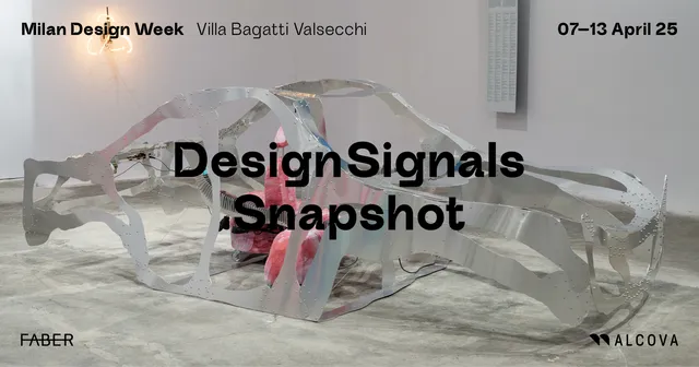 FABER prezintă expoziția Design Signals Snapshot la Alcova – Milan Design Week